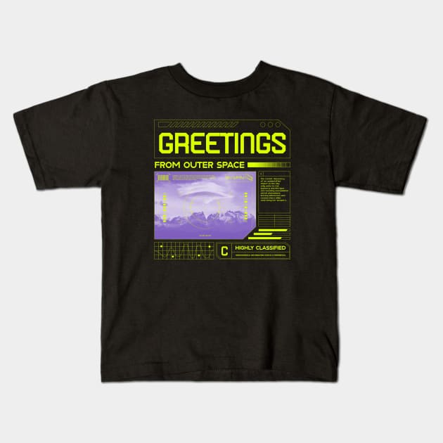 UFO UAP Greetings From Outer Space Close Encounters Kids T-Shirt by Tip Top Tee's